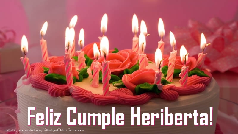 Felicitaciones de cumpleaños - Tartas | Feliz Cumple Heriberta!