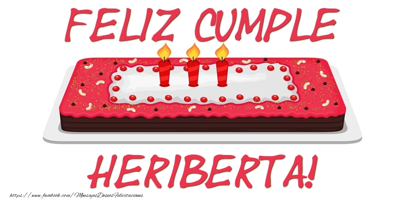 Felicitaciones de cumpleaños - Tartas | Feliz Cumple Heriberta!