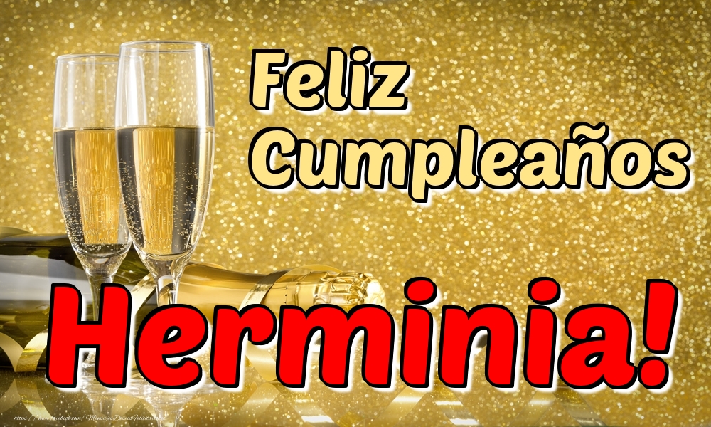 Felicitaciones de cumpleaños - Champán & Hombres | Feliz Cumpleaños Herminia!