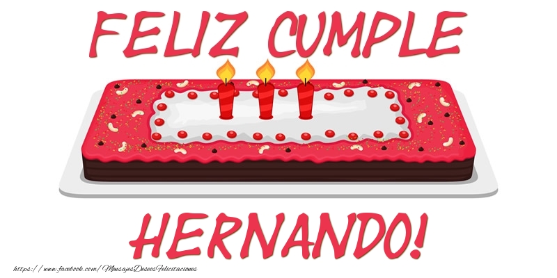 Felicitaciones de cumpleaños - Feliz Cumple Hernando!