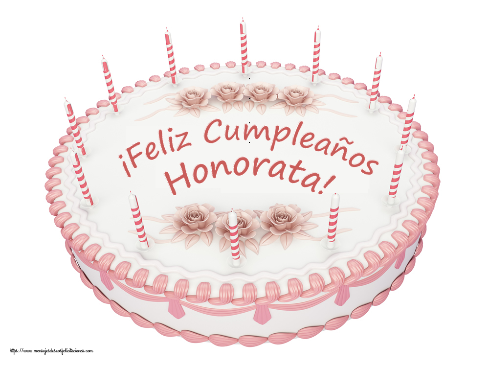 Felicitaciones de cumpleaños -  ¡Feliz Cumpleaños Honorata! - Tartas