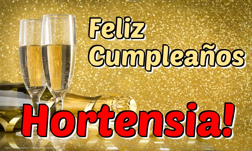 Felicitaciones de cumpleaños - Feliz Cumpleaños Hortensia!