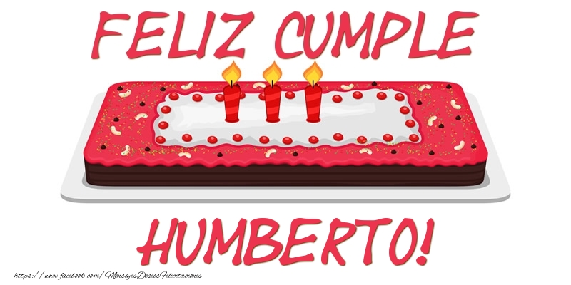 Felicitaciones de cumpleaños - Tartas | Feliz Cumple Humberto!