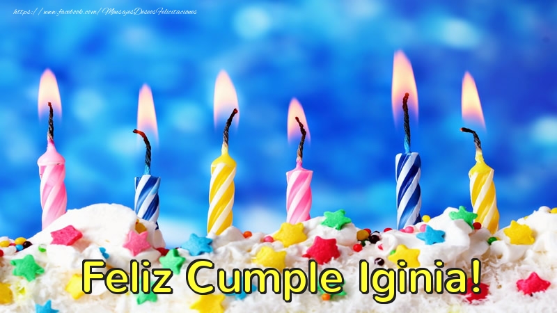 Felicitaciones de cumpleaños - Tartas & Vela | Feliz Cumple Iginia!