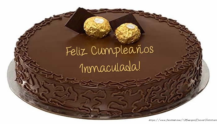 Felicitaciones de cumpleaños -  Tartas - Feliz Cumpleaños Inmaculada!