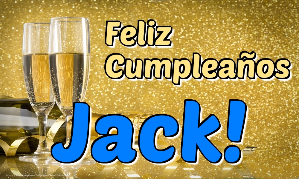 Felicitaciones de cumpleaños - Feliz Cumpleaños Jack!