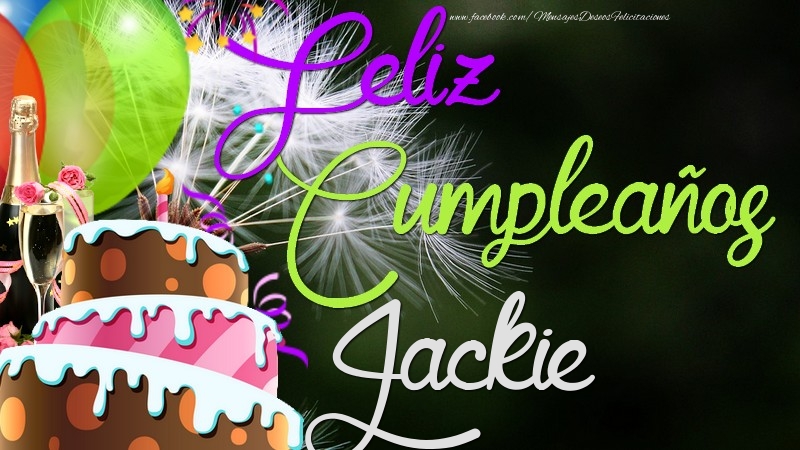 Felicitaciones de cumpleaños - Feliz Cumpleaños, Jackie