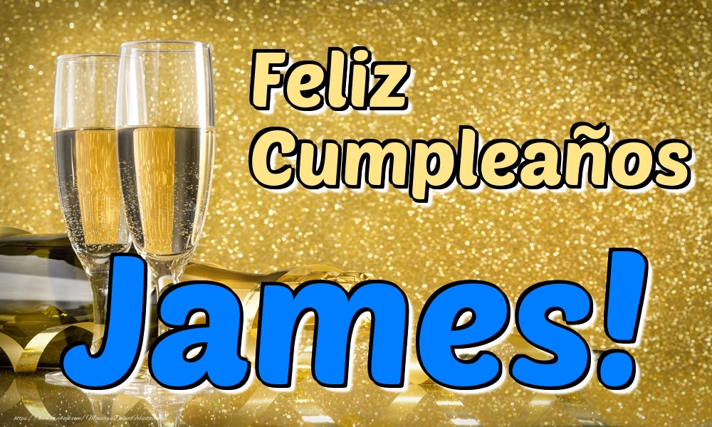 Felicitaciones de cumpleaños - Feliz Cumpleaños James!