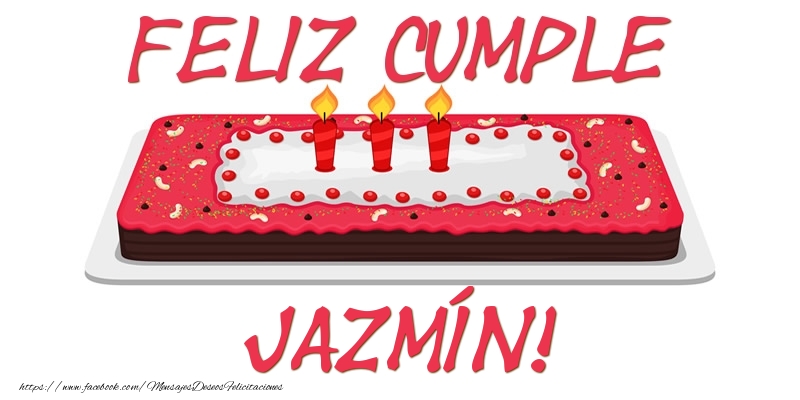 Felicitaciones de cumpleaños - Tartas | Feliz Cumple Jazmín!