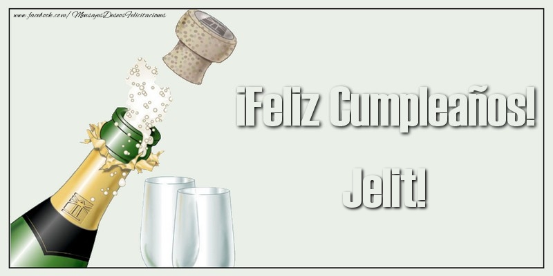 Felicitaciones de cumpleaños - Champán & Hombres | ¡Feliz Cumpleaños! Jelit!