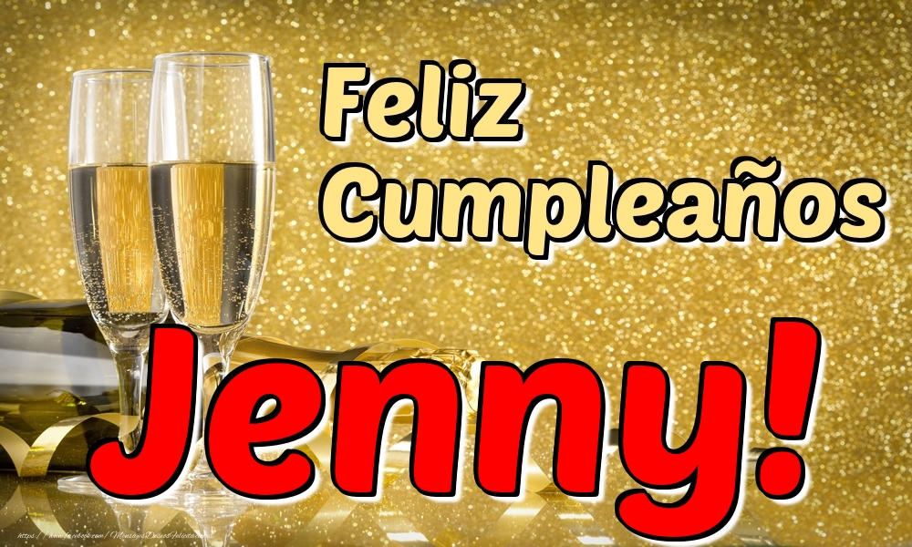Felicitaciones de cumpleaños - Champán & Hombres | Feliz Cumpleaños Jenny!