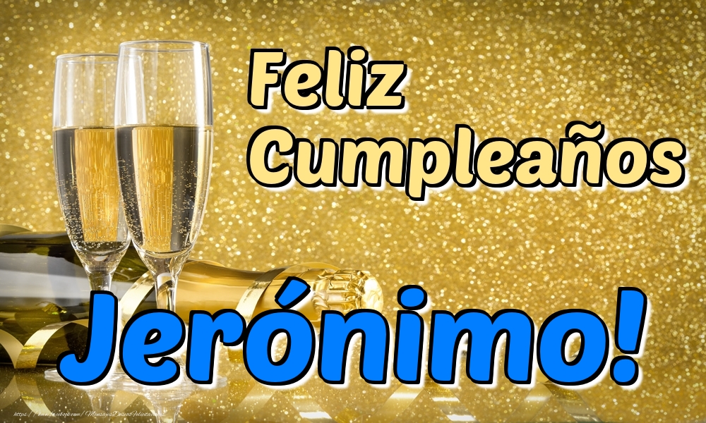 Felicitaciones de cumpleaños - Feliz Cumpleaños Jerónimo!