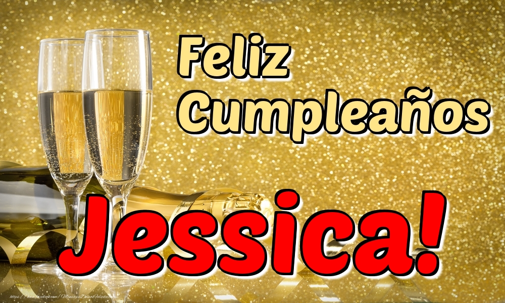 Felicitaciones de cumpleaños - Feliz Cumpleaños Jessica!