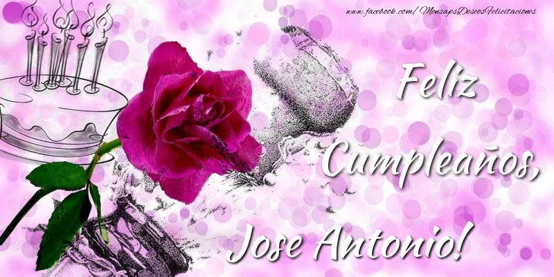 Felicitaciones de cumpleaños - Champán & Flores & Hombres & Mujers | Feliz Cumpleaños, Jose Antonio!