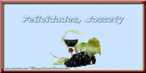 Felicitaciones de cumpleaños - Felicidades, Jossety