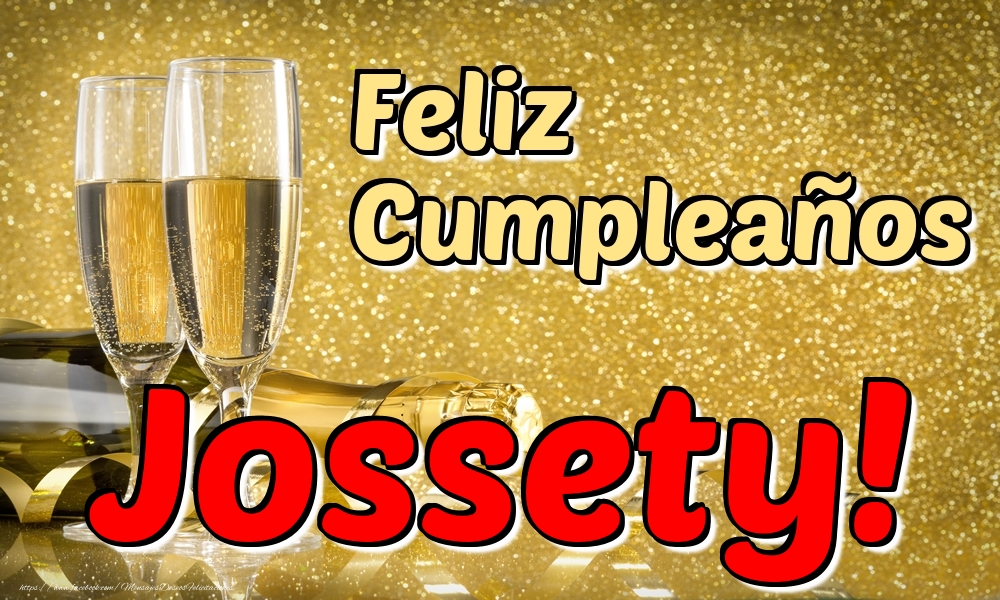 Felicitaciones de cumpleaños - Feliz Cumpleaños Jossety!