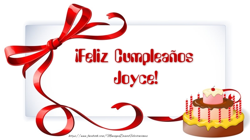 Felicitaciones de cumpleaños - Tartas | ¡Feliz Cumpleaños Joyce!