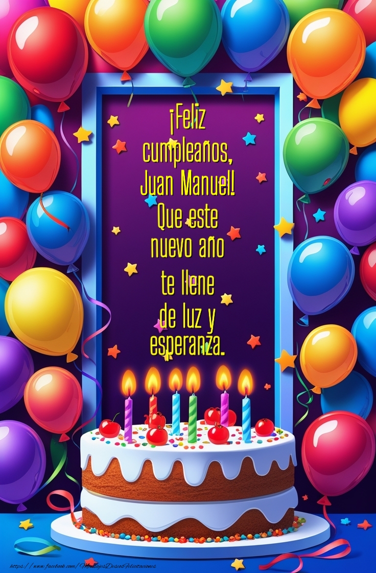 Felicitaciones de cumpleaños - Que este nuevo año te llene  de luz y  esperanza.