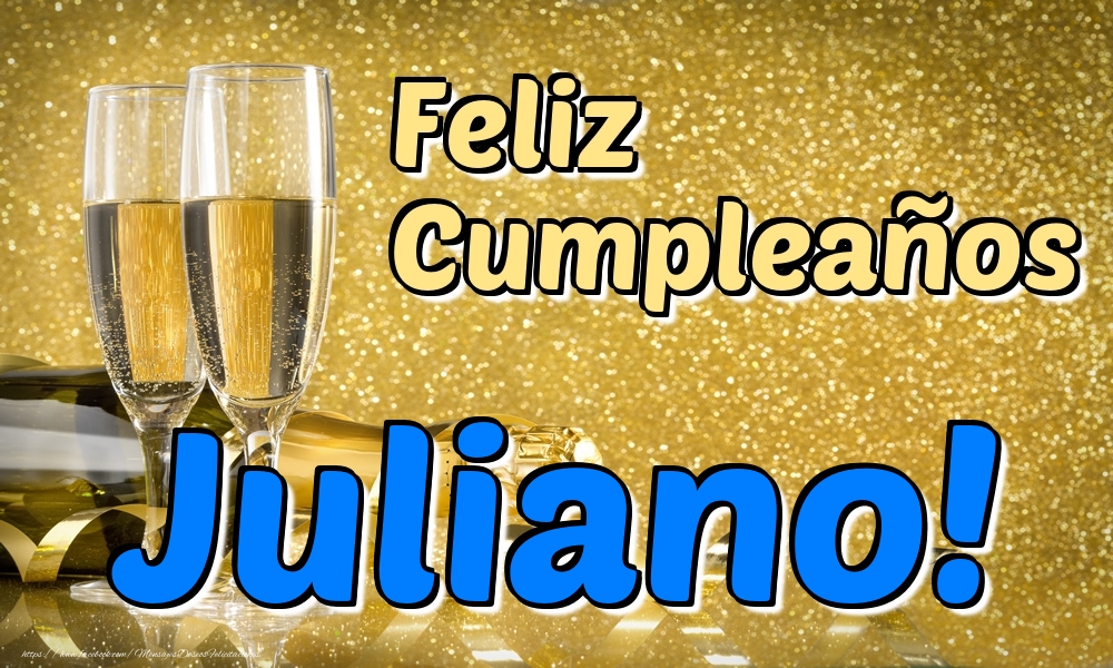 Felicitaciones de cumpleaños - Feliz Cumpleaños Juliano!