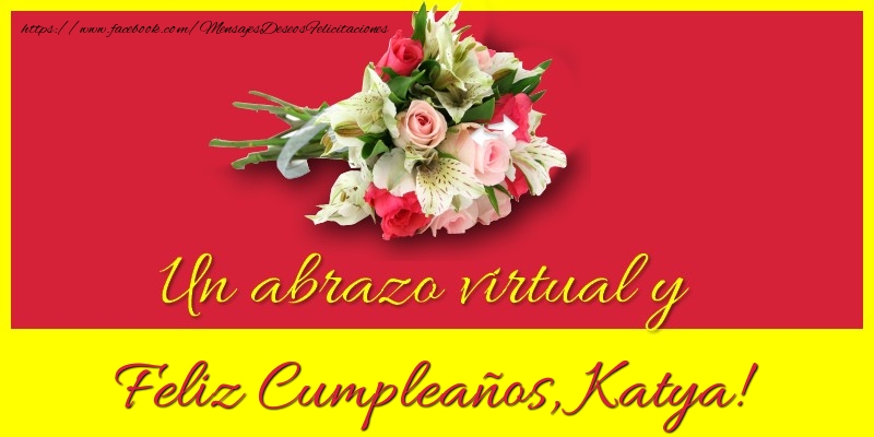 Felicitaciones de cumpleaños - Feliz Cumpleaños, Katya!