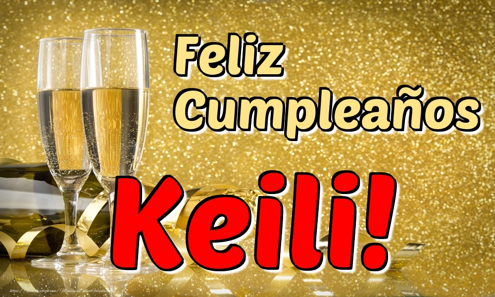 Felicitaciones de cumpleaños - Feliz Cumpleaños Keili!