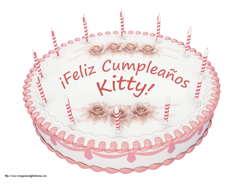 Felicitaciones de cumpleaños - ¡Feliz Cumpleaños Kitty! - Tartas