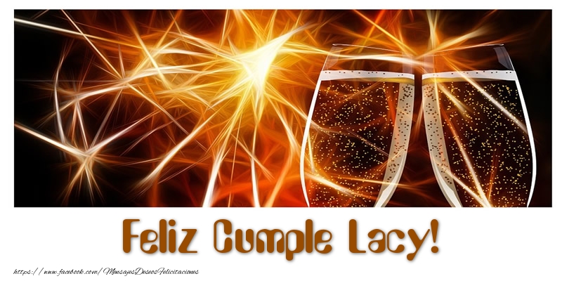 Felicitaciones de cumpleaños - Champán & Hombres | Feliz Cumple Lacy!