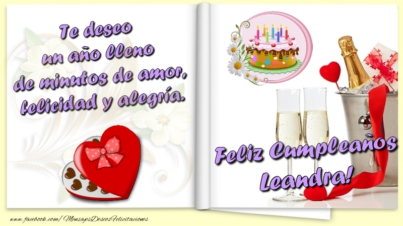 Felicitaciones de cumpleaños - Champán & Corazón & 1 Foto & Marco De Fotos & Hombres | Te deseo un año lleno de minutos de amor, felicidad y alegría. Feliz Cumpleaños Leandra