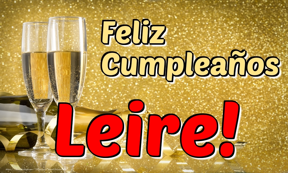Felicitaciones de cumpleaños - Feliz Cumpleaños Leire!