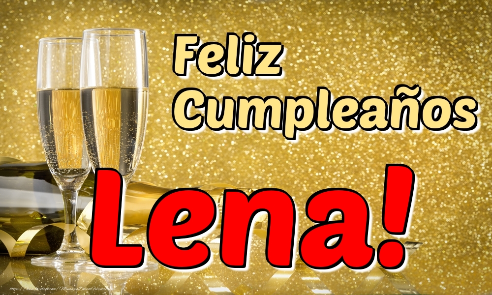 Felicitaciones de cumpleaños - Feliz Cumpleaños Lena!