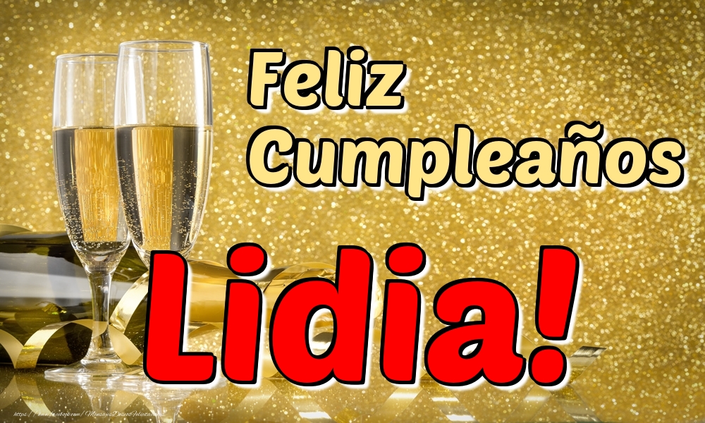 Felicitaciones de cumpleaños - Feliz Cumpleaños Lidia!