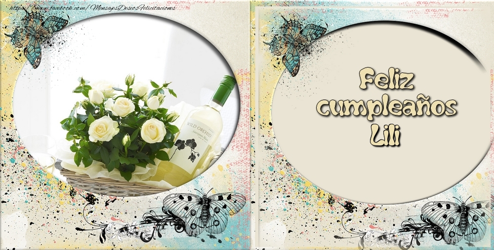 Felicitaciones de cumpleaños - Flores & 1 Foto & Marco De Fotos & Mujers | Feliz cumpleaños Lili