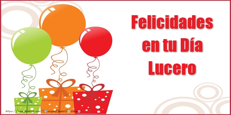 Felicitaciones de cumpleaños - Globos | Felicidades en tu Día Lucero