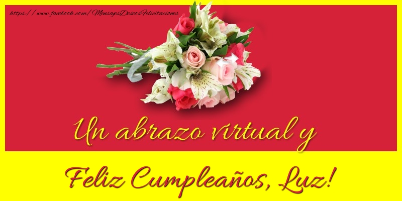 Felicitaciones de cumpleaños - Feliz Cumpleaños, Luz!