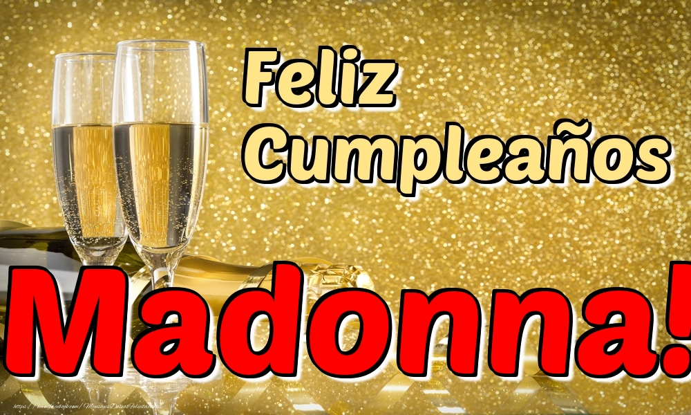 Felicitaciones de cumpleaños - Feliz Cumpleaños Madonna!