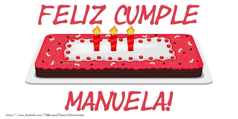 Felicitaciones de cumpleaños - Tartas | Feliz Cumple Manuela!