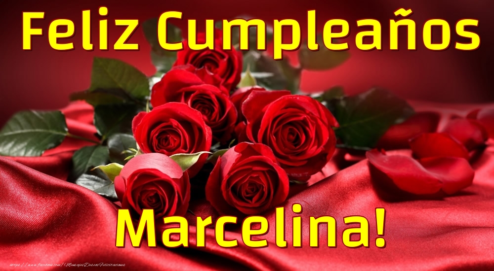 Felicitaciones de cumpleaños - Feliz Cumpleaños Marcelina!