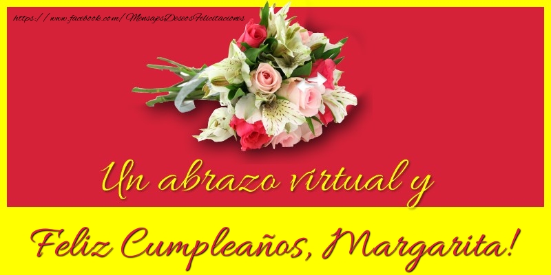 Felicitaciones de cumpleaños - Feliz Cumpleaños, Margarita!