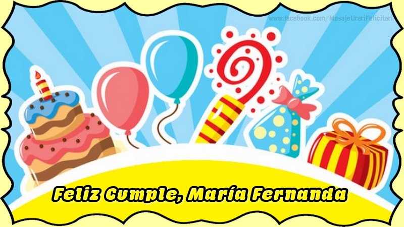 Felicitaciones de cumpleaños - Feliz Cumple, María Fernanda