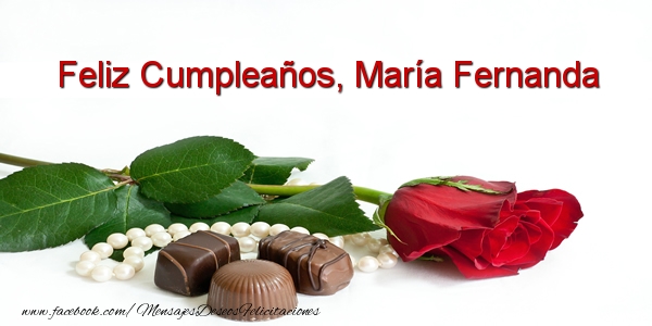 Felicitaciones de cumpleaños - Feliz Cumpleaños, María Fernanda