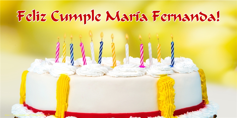 Felicitaciones de cumpleaños - Tartas | Feliz Cumple María Fernanda!