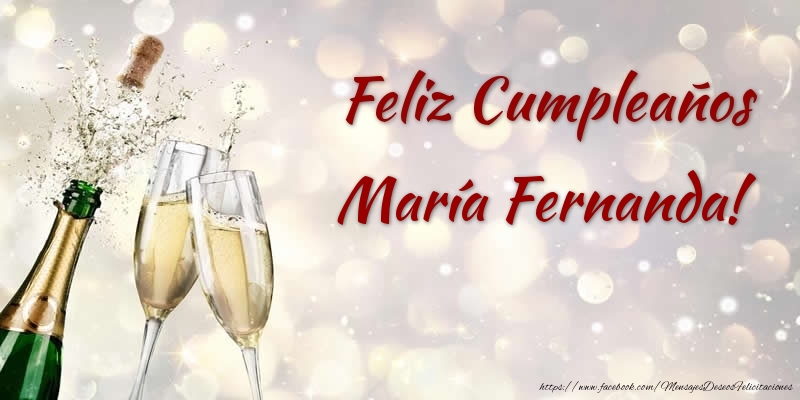 Felicitaciones de cumpleaños - Feliz Cumpleaños María Fernanda!