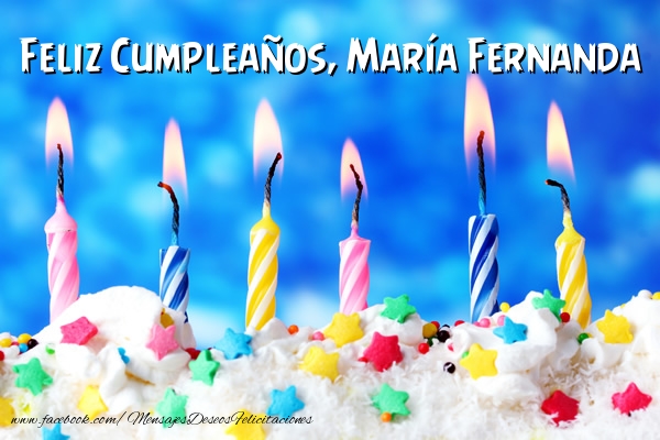 Felicitaciones de cumpleaños - Tartas & Vela | Feliz Cumpleaños, María Fernanda !