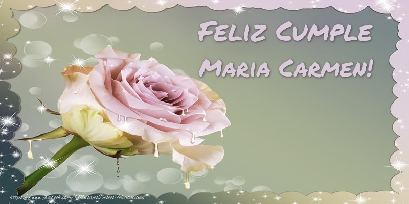 Felicitaciones de cumpleaños - Feliz Cumple Maria Carmen!