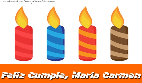Felicitaciones de cumpleaños - Feliz Cumpleaños, Maria Carmen!