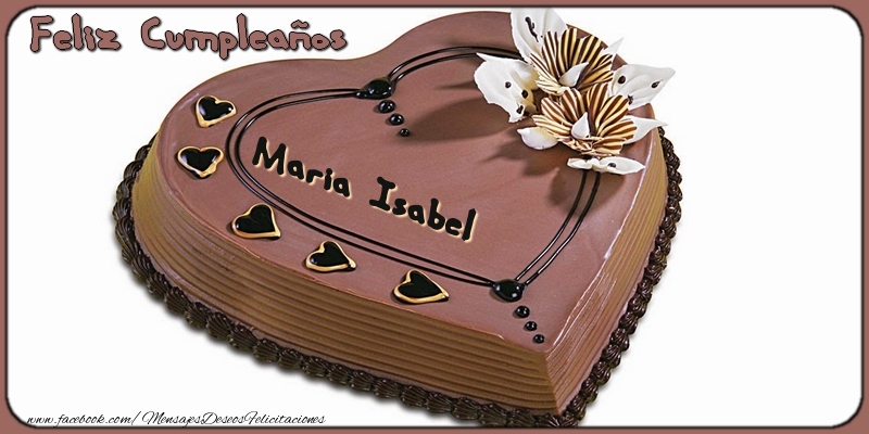Felicitaciones de cumpleaños - Tartas | Feliz Cumpleaños, Maria Isabel!