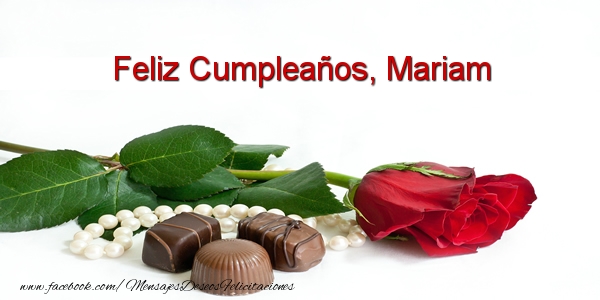 Felicitaciones de cumpleaños - Feliz Cumpleaños, Mariam