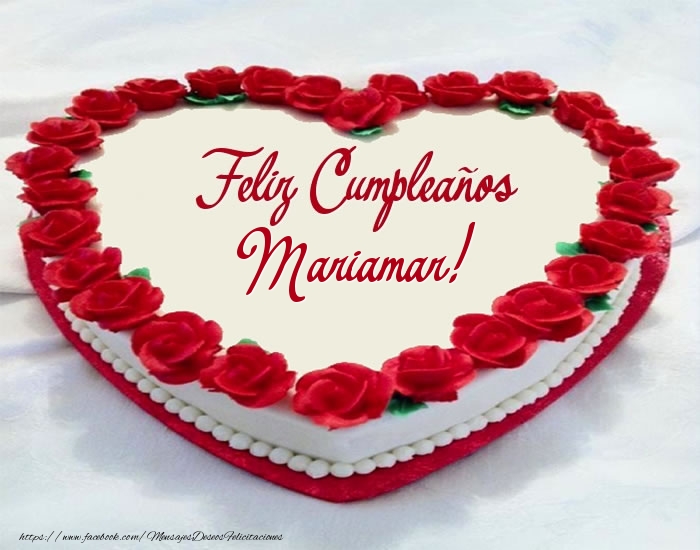 Felicitaciones de cumpleaños - Tarta Feliz Cumpleaños Mariamar!