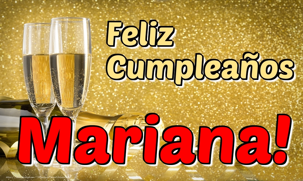 Felicitaciones de cumpleaños - Champán & Hombres | Feliz Cumpleaños Mariana!