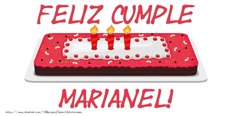 Felicitaciones de cumpleaños - Tartas | Feliz Cumple Marianel!